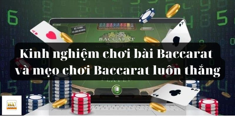 Lời khuyên từ B52CLUB khi áp dụng Bí kíp đánh Baccarat